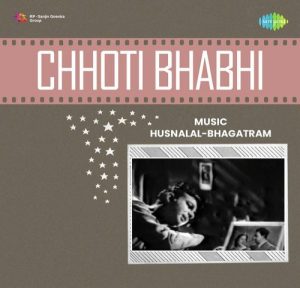 Chhoti Bhabi (1950) Mp3 Songs Download