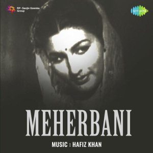 Meharbani (1950) Mp3 Songs Download