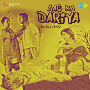 Aag Ka Dariya (1953) Mp3 Songs Download