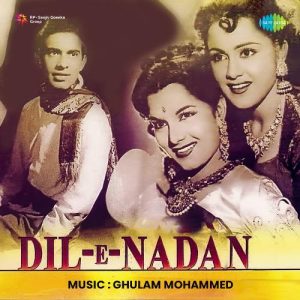 Dil-E-Nadaan (1953) Mp3 Songs Download