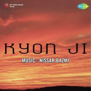 Kyon ji (1952) Mp3 Songs Download