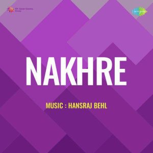 Nakhare (1951) Mp3 Songs Download