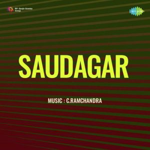 Saudagar (1951) Mp3 Songs Download