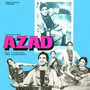 Azad (1955) Mp3 Songs Download