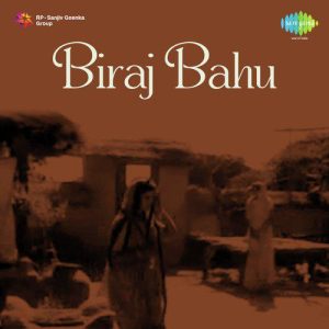 Biraj Bahu (1954) Mp3 Songs Download