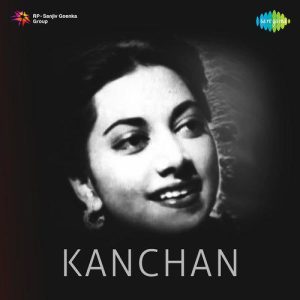 Kanchan (1955) Mp3 Songs Download