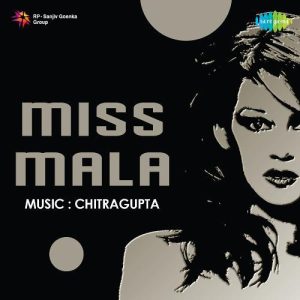 Miss Mala (1954) Mp3 Songs Download