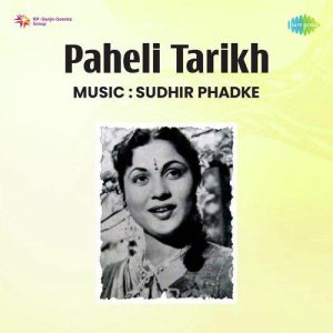 Paheli Tarikh (1954) Mp3 Songs Download