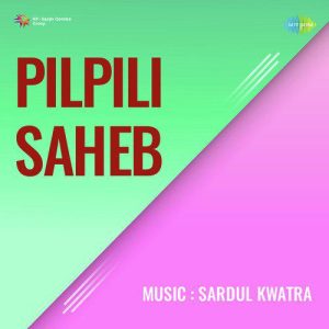 Lo Aaye Jhoomte Pilpili MP3 song