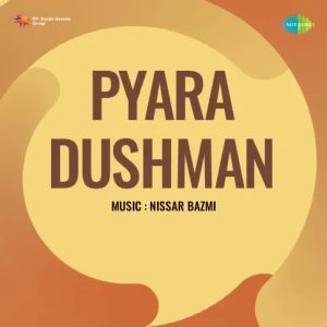 Pyara Dushman (1955) Mp3 Songs Download