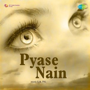 Pyase Nain (1954) Mp3 Songs Download