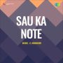 Sau Ka Note Hai Babu MP3 Song