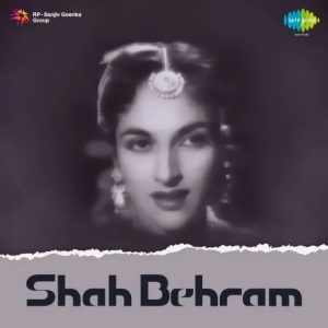 Shah Behram (1955) Mp3 Songs Download