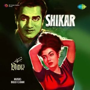 Shikar (1955) Mp3 Songs Download