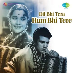 Dil Bhi Tera Hum Bhi Tere (1960) Mp3 Songs Download