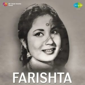 Farishta (1958) Mp3 Songs Download