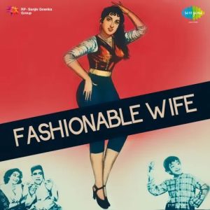 Fashionable Wife (1959) Mp3 Songs Download