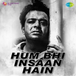 Hum Bhi Insaan Hain (1959) Mp3 Songs Download