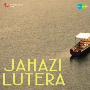 Jahazi Lutera (1957) Mp3 Songs Download