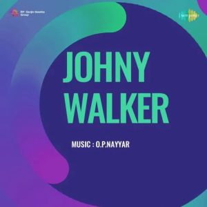 Johny Walker (1957) Mp3 Songs Download