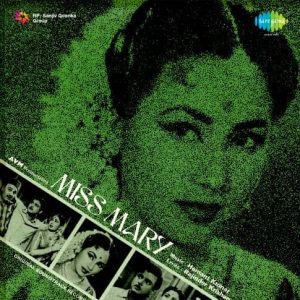 Miss Mary (1957) Mp3 Songs Download