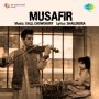 Ek Aaye Ek Jaye Musafir MP3 Song