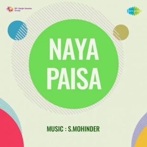 Naya Paisa (1958) Mp3 Songs Download