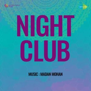 Night Club (1958) Mp3 Songs Download