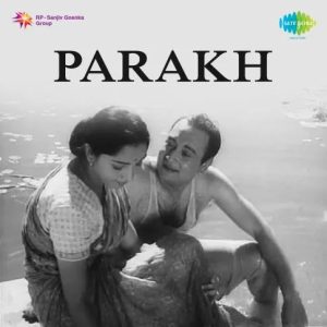 Parakh (1960) Mp3 Songs Download