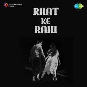 Raat Ke Raahi (1959) Mp3 Songs Download