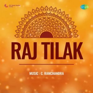 Raj Tilak (1958) Mp3 Songs Download