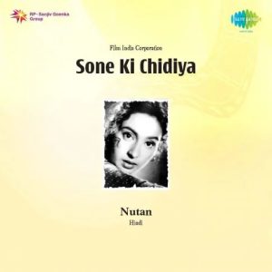 Sone Ki Chidiya (1958) Mp3 Songs Download