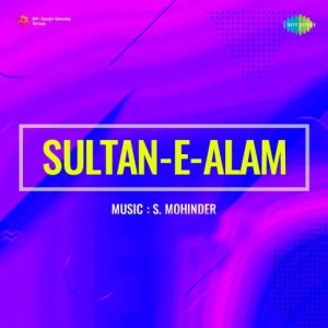 Sultan-E-Alam (1956) Mp3 Songs Download