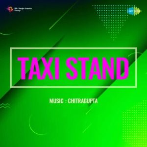 Taxi Stand (1958) Mp3 Songs Download