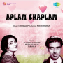 Kyon Bhai Aplam Han Bhai Chaplam MP3 Song