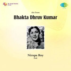 Bhakta Dhruv Kumar (1964) Mp3 Songs Download