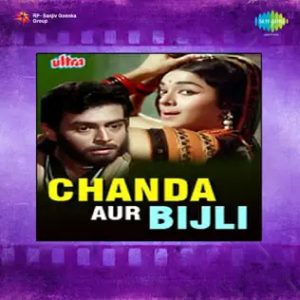 Chanda Aur Bijli (1969) Mp3 Songs Download