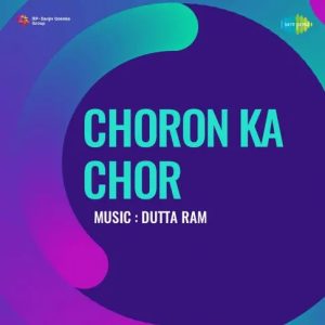 Choron Ka Chor (1970) Mp3 Songs Download