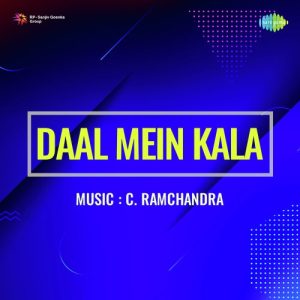 Daal Mein Kala (1964) Mp3 Songs Download