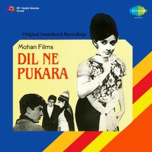 Dil Ne Pukara (1967) Mp3 Songs Download