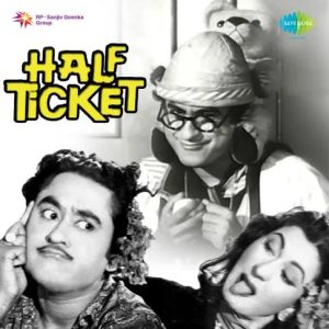 Half Ticket (1962) Mp3 Songs Download