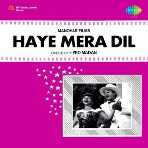 Haye Mera Dil (1968) Mp3 Songs Download