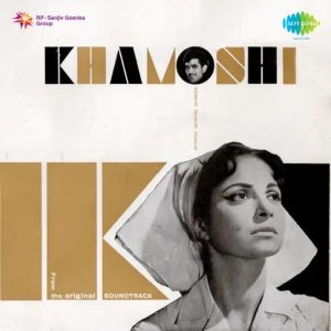 Khamoshi (1969) Mp3 Songs Download