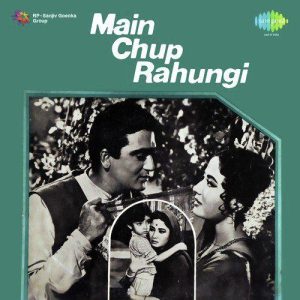 Main Chup Rahungi (1962) Mp3 Songs Download