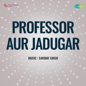 Professor Aur Jadugar (1968) Mp3 Songs Download