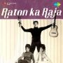 Raton Ka Raja Hoon Main MP3 Song