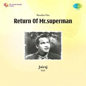 Return Of Mr. Superman (1960) Mp3 Songs Download