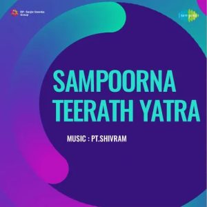 Sampoorna Teerath Yatra (1970) Mp3 Songs Download