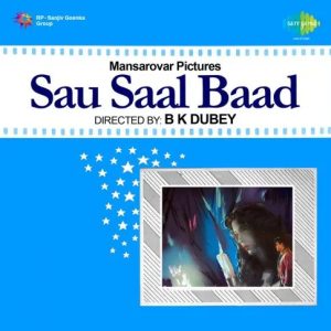 Sau Saal Baad (1966) Mp3 Songs Download