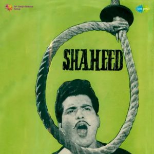 Shaheed (1965) Mp3 Songs Download